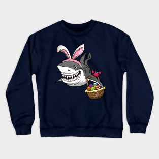 Cool Easter Shark with Easter Basket and Bunny Ears Crewneck Sweatshirt